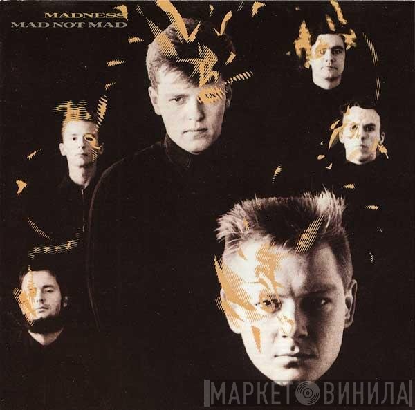 Madness - Mad Not Mad