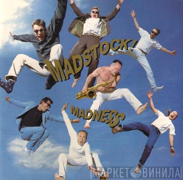 Madness  - Madstock!