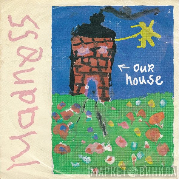 Madness - Our House