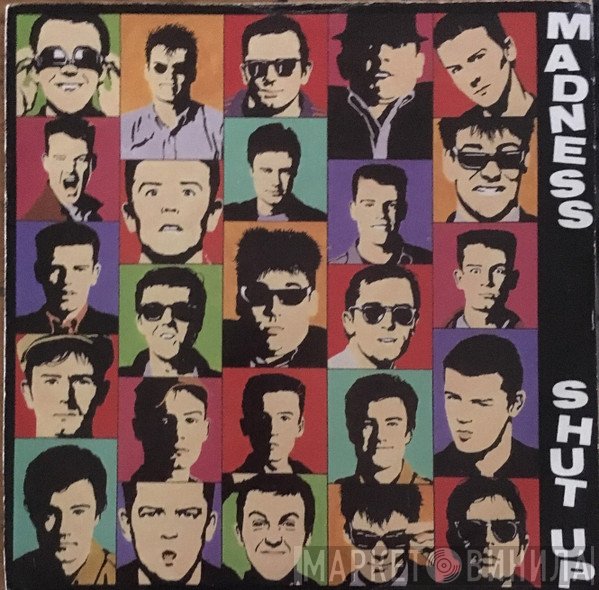 Madness - Shut Up
