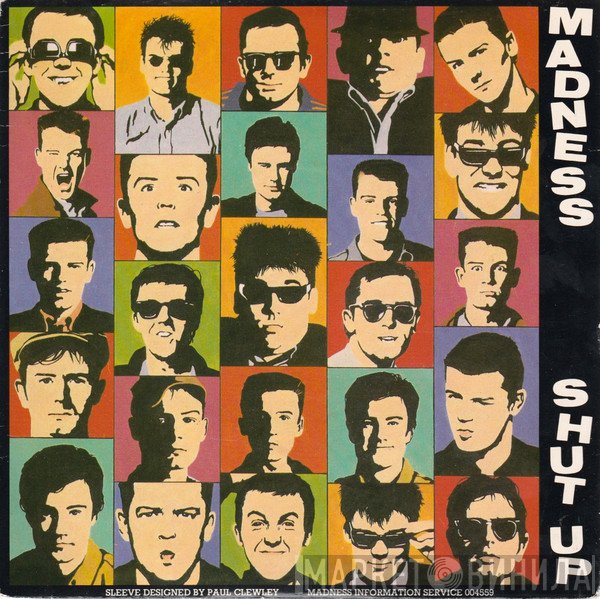 Madness - Shut Up