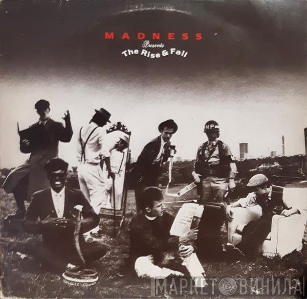 Madness  - The Rise & Fall