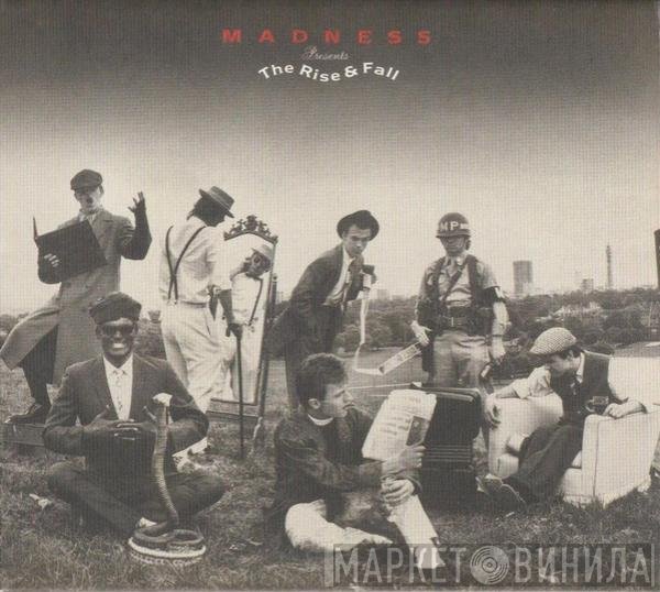 Madness  - The Rise & Fall