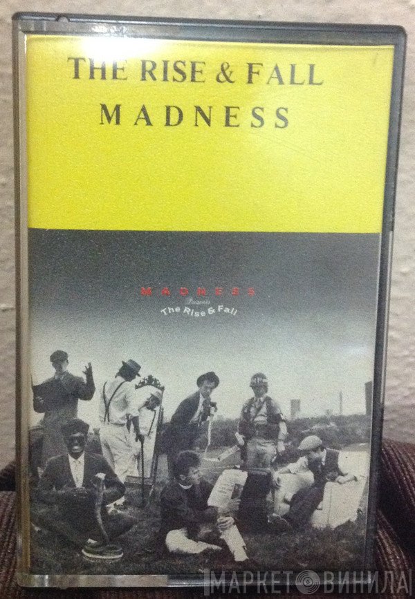 Madness  - The Rise And Fall