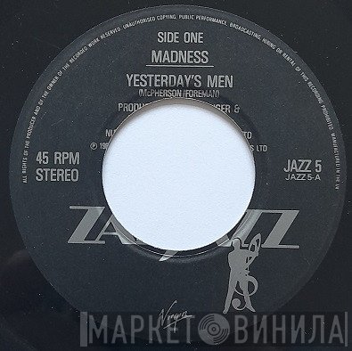 Madness - Yesterday's Men