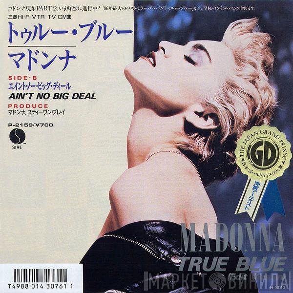 Madonna = Madonna  - True Blue (Edit Version) = トゥルー・ブルー