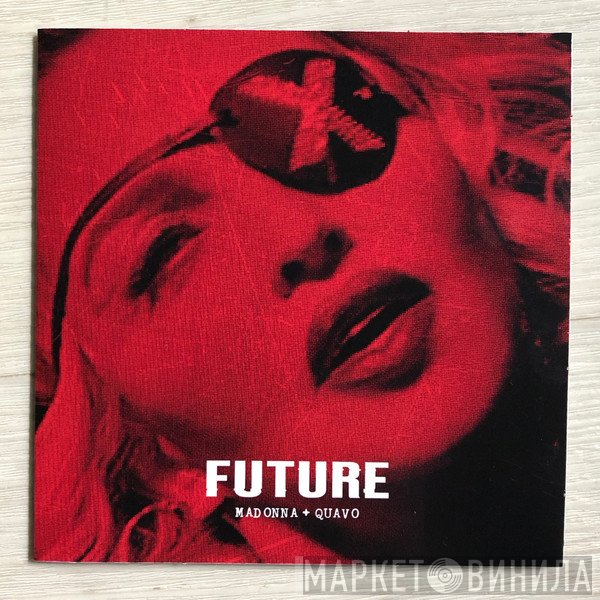 Madonna + Quavo  - Future