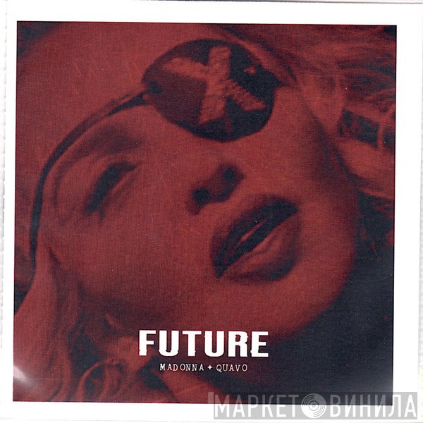 Madonna + Quavo  - Future