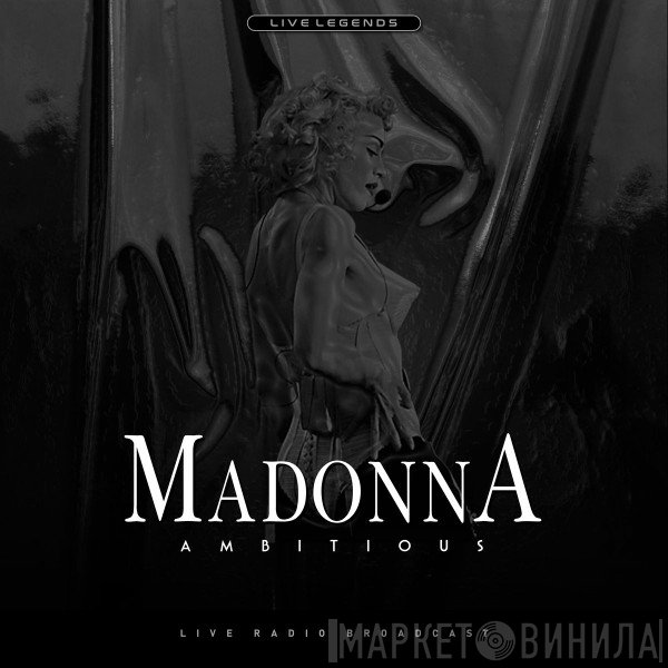 Madonna  - Ambitious