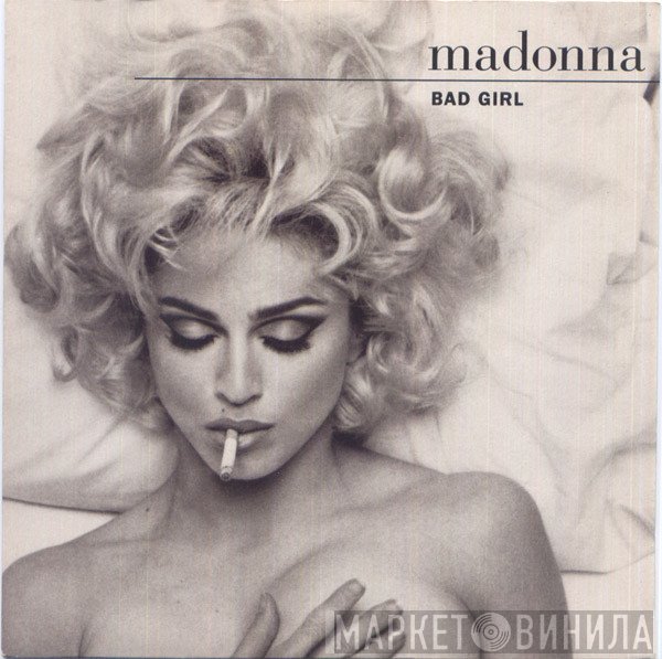 Madonna  - Bad Girl