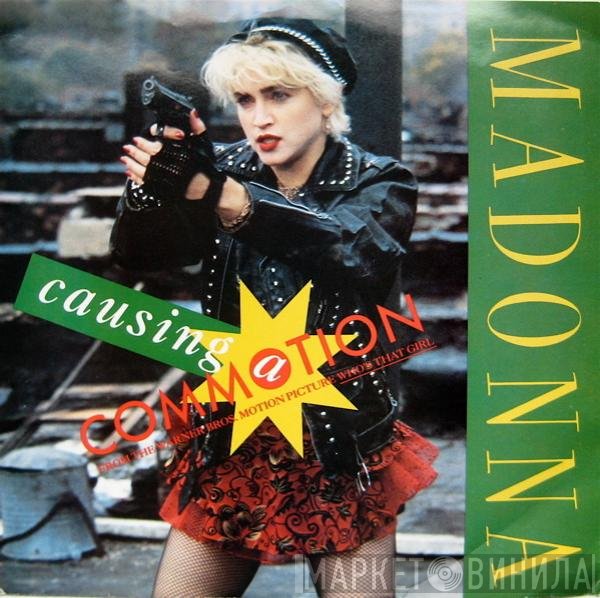 Madonna  - Causing A Commotion