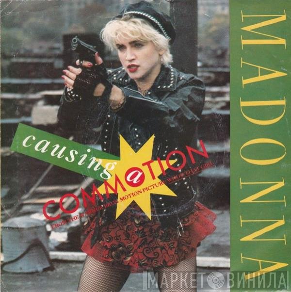 Madonna - Causing A Commotion