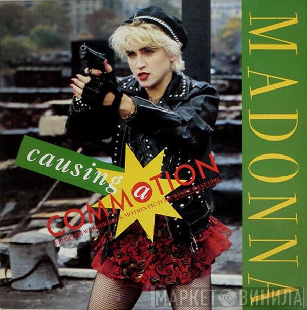 Madonna  - Causing A Commotion