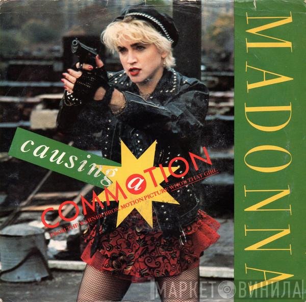 Madonna  - Causing A Commotion