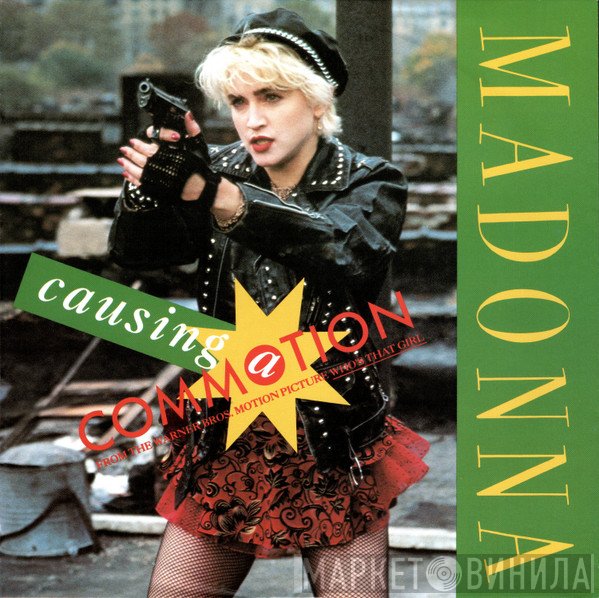 Madonna  - Causing A Commotion