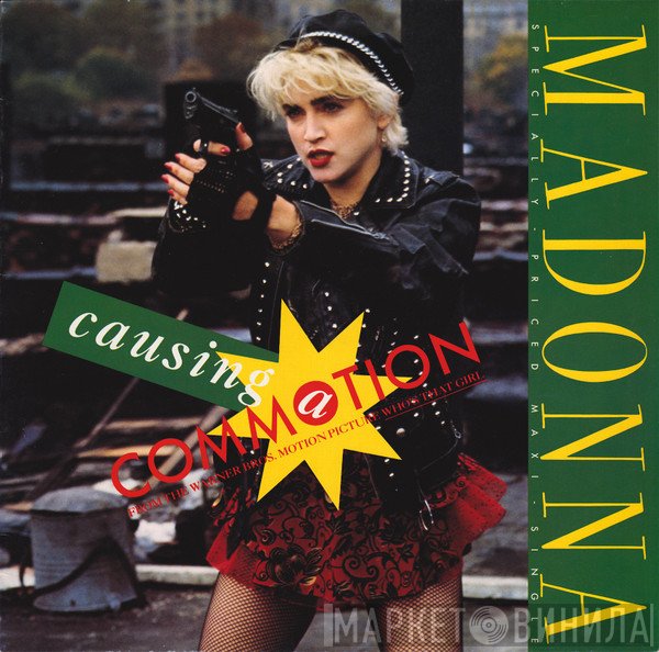 Madonna  - Causing A Commotion