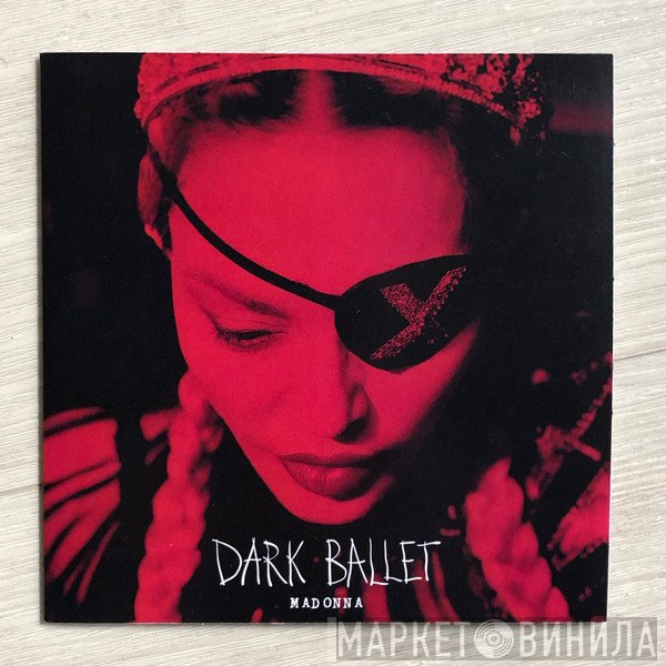 Madonna  - Dark Ballet