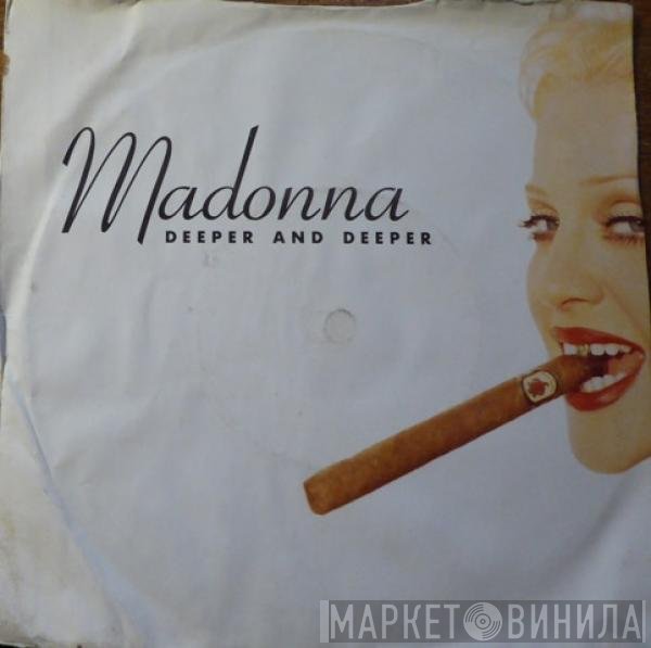 Madonna - Deeper And Deeper