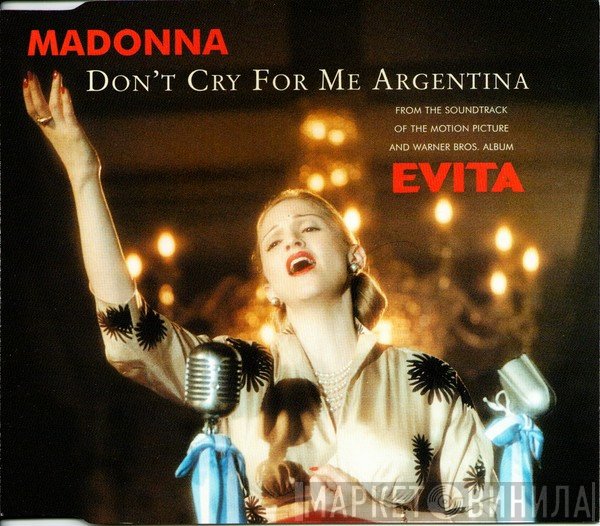 Madonna - Don't Cry For Me Argentina