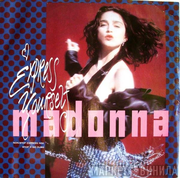 Madonna - Express Yourself