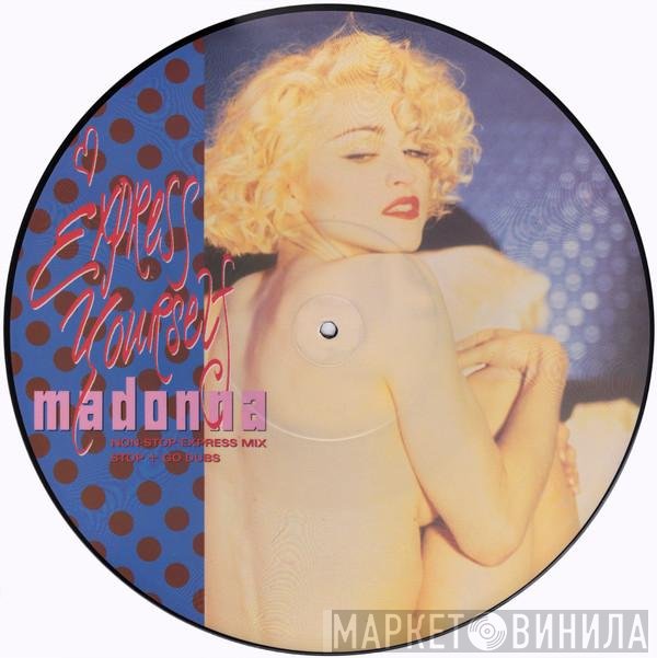 Madonna - Express Yourself