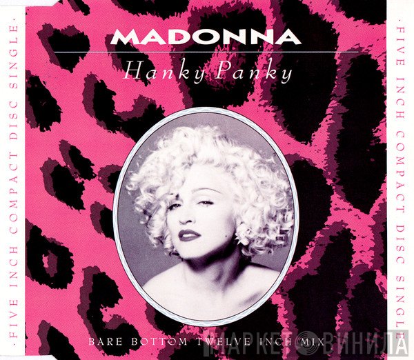 Madonna - Hanky Panky (Bare Bottom Twelve Inch Mix)
