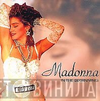 Madonna  - In The Beginning