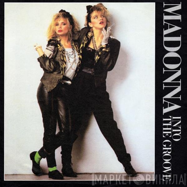 Madonna  - Into The Groove