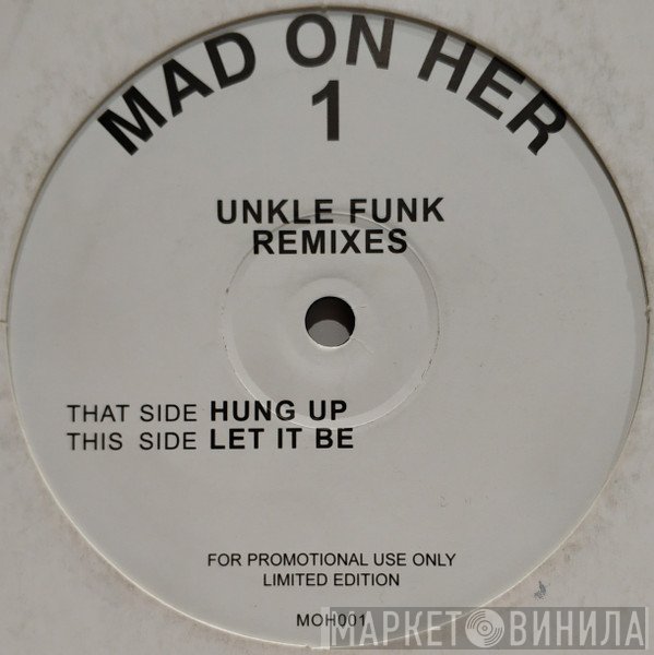 Madonna - Let It Be / Hung Up (Unkle Funk Remixes)