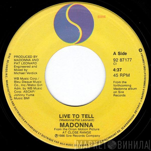 Madonna  - Live To Tell