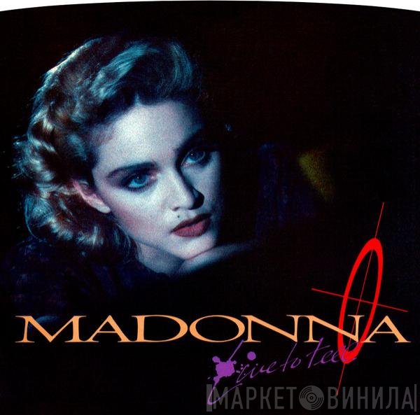 Madonna  - Live To Tell