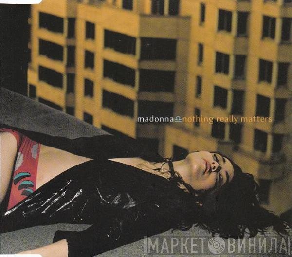 Madonna - Nothing Really Matters
