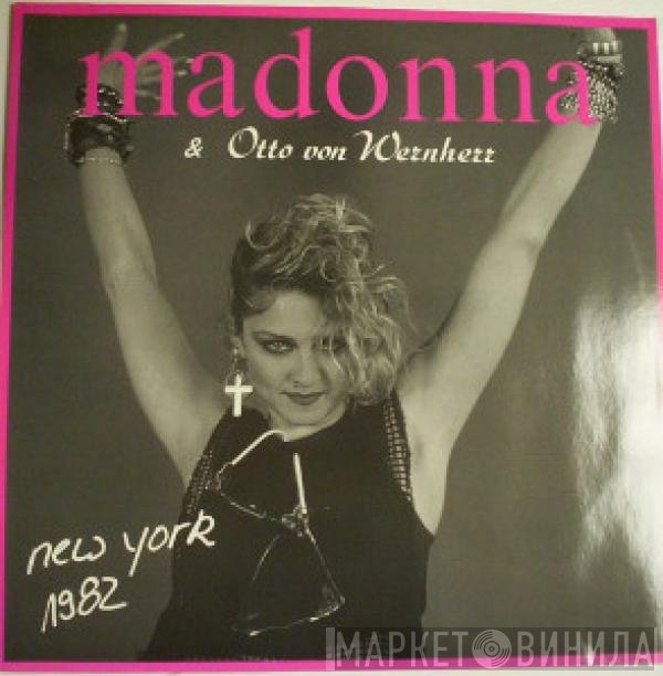 Madonna, Otto Von Wernherr - New York 1982