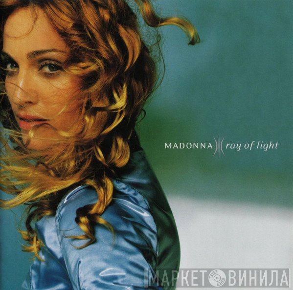 Madonna - Ray Of Light