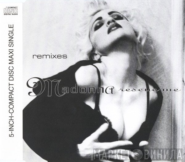Madonna - Rescue Me (Remixes)