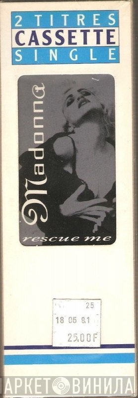 Madonna  - Rescue Me