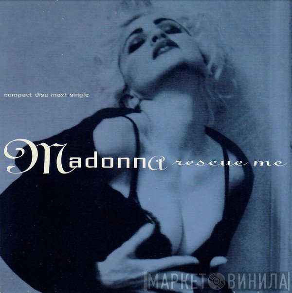 Madonna  - Rescue Me