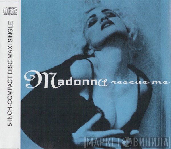 Madonna  - Rescue Me