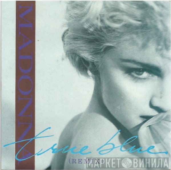 Madonna - True Blue (Remix)