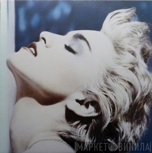 Madonna  - True Blue