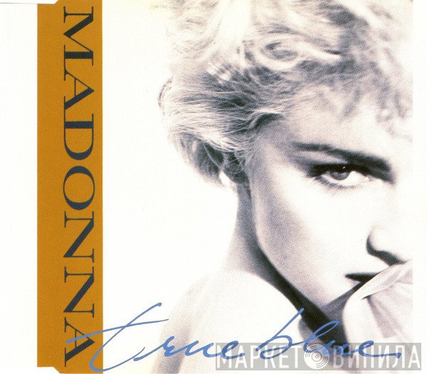 Madonna  - True Blue