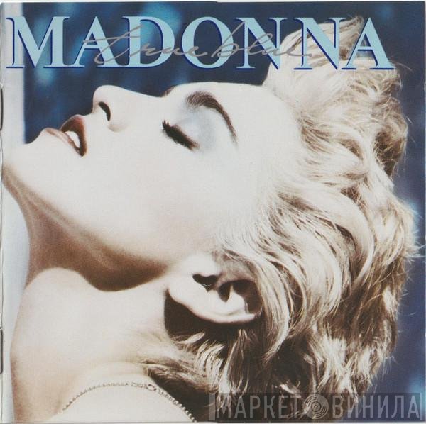 Madonna  - True Blue