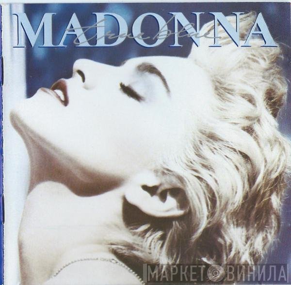 Madonna  - True Blue