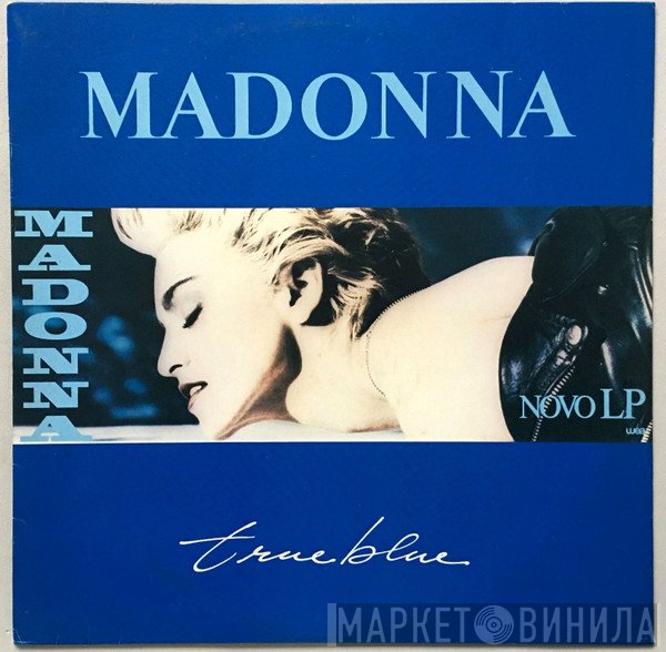 Madonna  - True Blue
