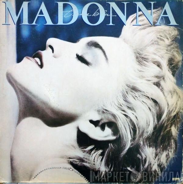 Madonna  - True Blue