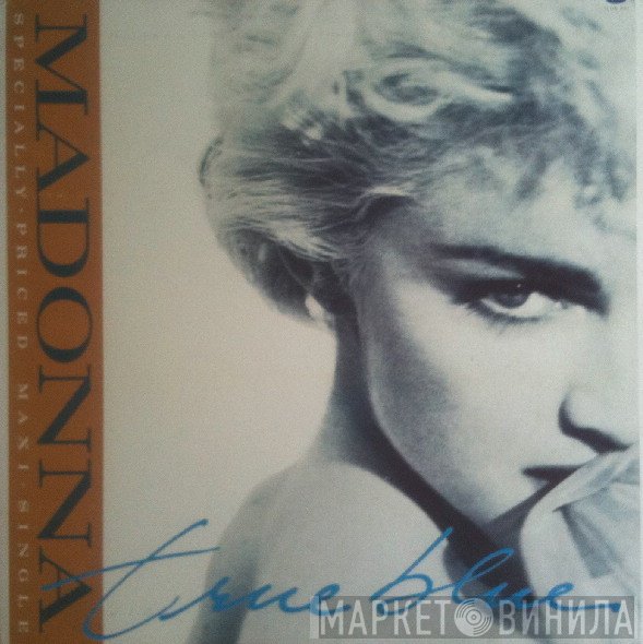 Madonna  - True Blue