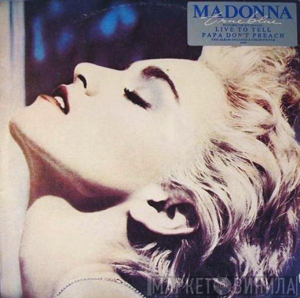 Madonna  - True Blue