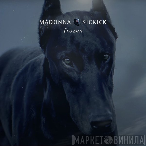 Madonna Vs. Sickick  - Frozen