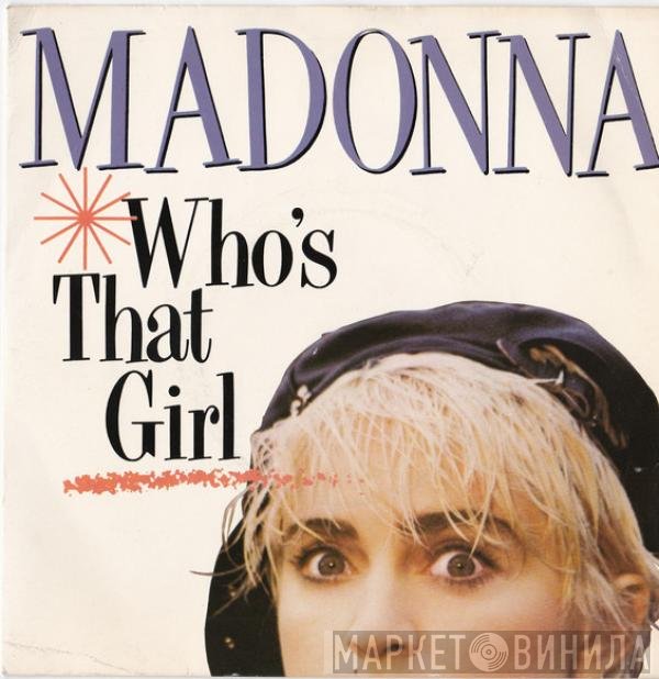 Madonna - Who's That Girl