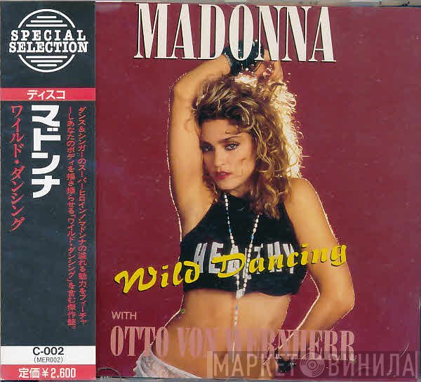 Madonna With Otto Von Wernherr  - Wild Dancing